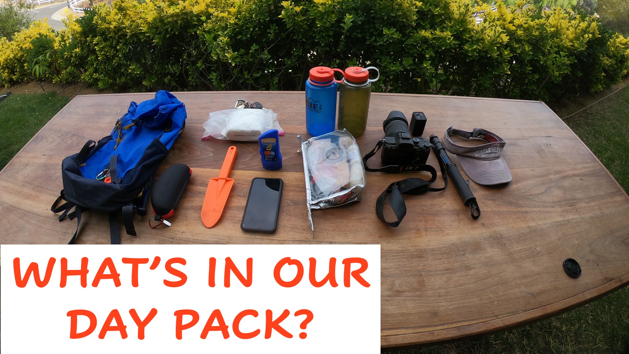WHAT'S IN OUR DAY PACK?